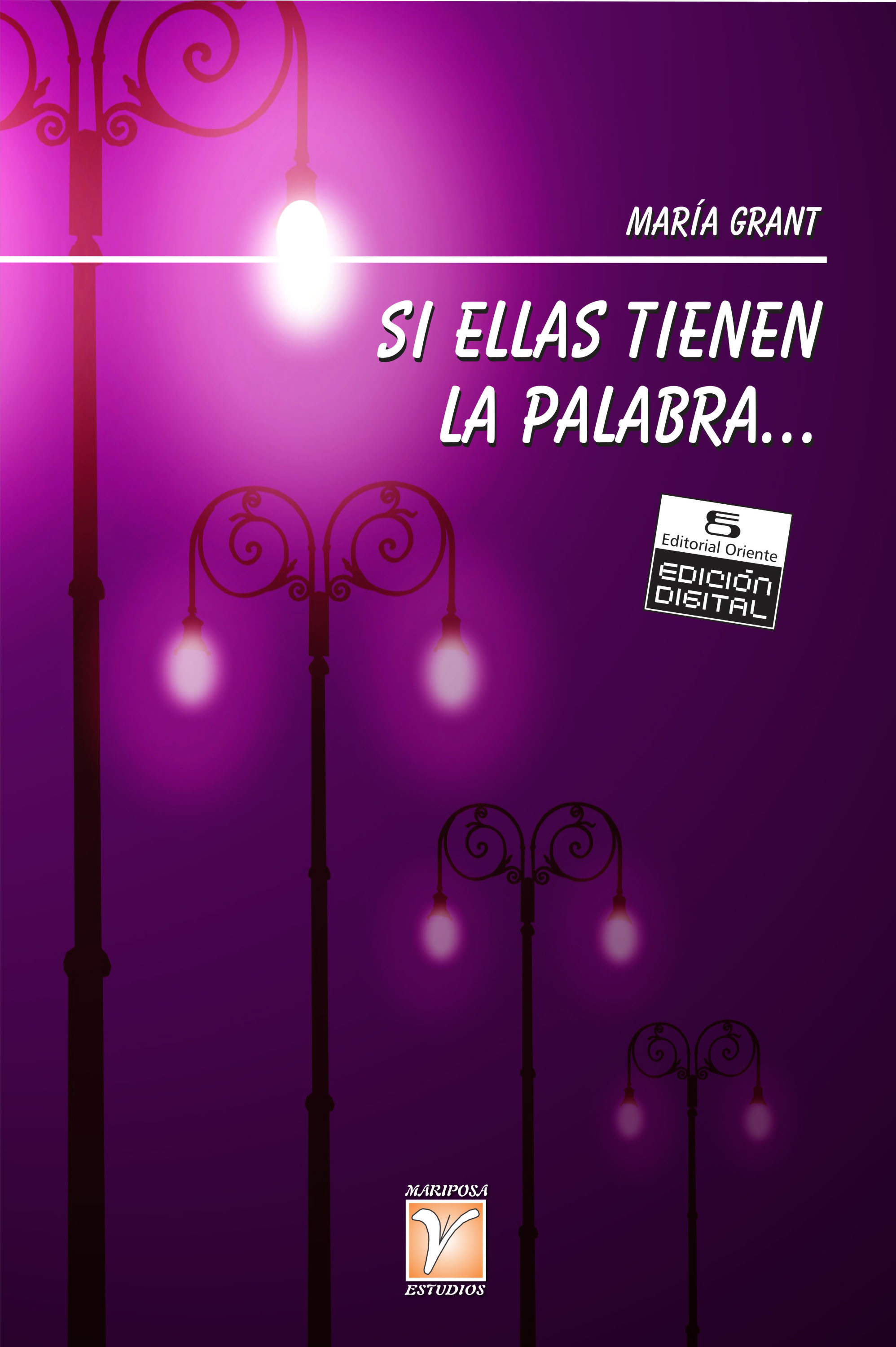 Si ellas tienen la palabra…