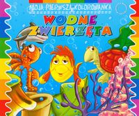 Wodne zwierzęta Moja pierwsza kolorowanka -  - książka