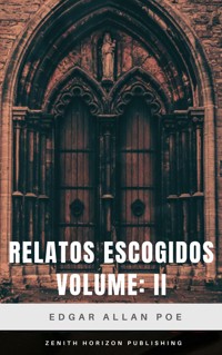 Relatos escogidos II - Edgar Allan Poe - ebook