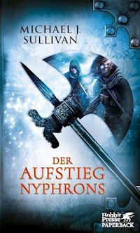 Der Aufstieg Nyphrons - Michael J.Sullivan - ebook