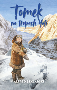 Tomek na tropach Yeti - Alfred Szklarski - ebook + audiobook + książka