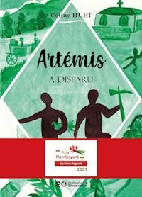 Artémis a disparu - Céline Huet - ebook