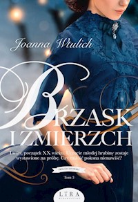 Brzask i zmierzch Trylogia lwowska Tom 3 - Wtulich Joanna - ebook + książka