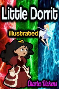 Little Dorrit illustrated - Dickens Charles - ebook