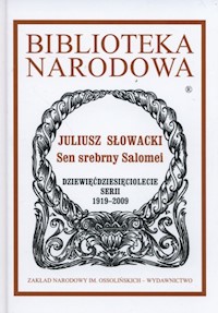Sen srebrny Salomei - Juliusz Słowacki - ebook + książka
