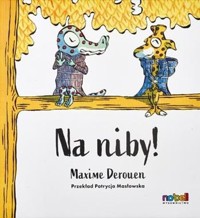 Na niby - Derouen Maxime - książka