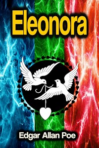 Eleonora - Edgar Allan Poe - ebook