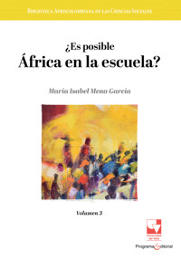 ¿Es posible África en la escuela? - María Isabel Mena García - ebook