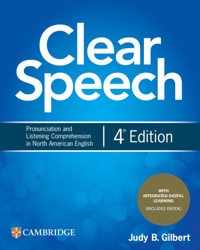 Clear Speech Student's Book with Integrated Digital Learning - Gilbert Judy B. - książka