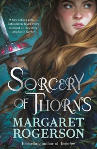 Sorcery of Thorns - Margaret Rogerson - książka