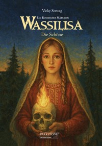 Wassilisa - Ein Russisches Märchen - Vicky Sontag - ebook