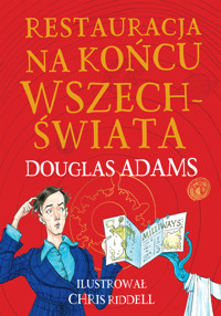 Restauracja na końcu wszechświata  (edycja ilustrowana) - Douglas Adams - audiobook + książka
