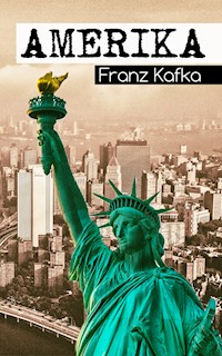Amerika - Franz Kafka - ebook