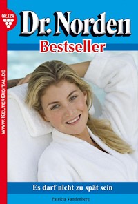 Es darf nicht zu spät sein - Vandenberg Patricia - ebook