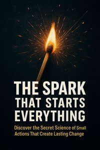 The Spark That Starts Everything - Mia Harrington - ebook