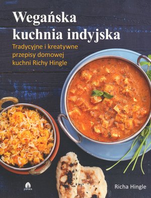 Wegańska kuchnia indyjska - Richa Hingle - książka