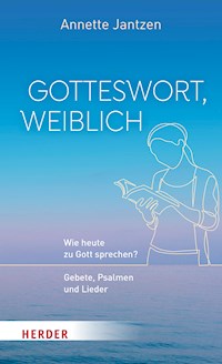 Gotteswort, weiblich - Annette Jantzen - ebook