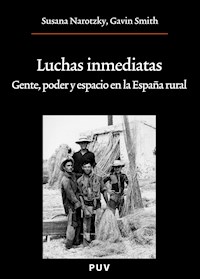 Luchas inmediatas - Susana Narotzky - ebook