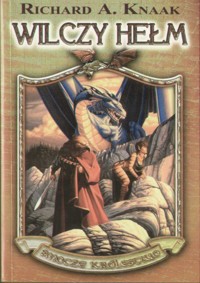 Wilczy hełm - Richard A. Knaak - ebook
