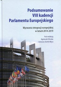 Podsumowanie VIII kadencji Parlamentu Europejskiego -  - książka