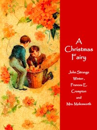 A Christmas Fairy - John Strange Winter - ebook