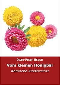 Vom kleinen Honigbär - Jean-Peter Braun - ebook