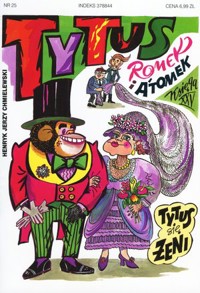 Tytus, Romek i A`Tomek. Księga XXV. Tytus się żeni - Henryk Jerzy Chmielewski - książka