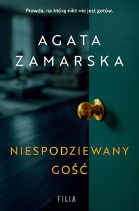 Niespodziewany gość - Zamarska Agata - ebook + audiobook + książka