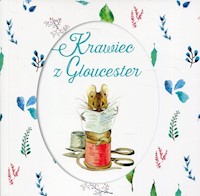Krawiec z Gloucester - Beatrix Potter - książka