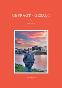 Gefragt - Gesagt - Jürgen Hembd - ebook