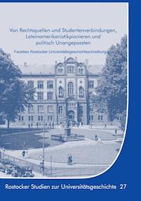 Von Rechtsquellen und Studentenverbindungen, Lateinamerikanistikpionieren und politisch Unangepassten - Gisela Boeck - ebook