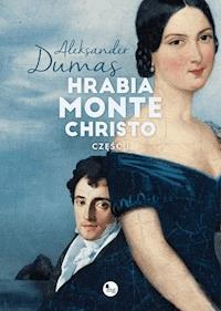 Hrabia Monte Christo, część 1 - Aleksander Dumas - ebook + audiobook