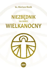 Niezbędnik na okres wielkanocny - Mariusz Rosik - książka