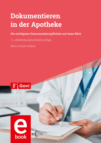 Dokumentieren in der Apotheke - Marie-Christin Stollner - ebook
