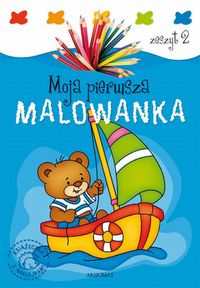 Moja pierwsza malowanka Zeszyt 2 -  - książka