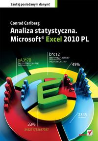 Analiza statystyczna Microsoft Excel 2010 PL - Conrad Carlberg - książka