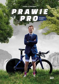 Prawie Pro Wygraj siebie - Śledziński Leszek - książka