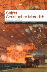 Shifts - Christopher Meredith - ebook