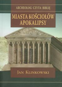 Miasta Kościołów Apokalipsy - Klinkowski Jan - książka
