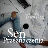 Sen przeznaczenia - Marcin Radwański - audiobook