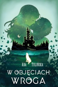 W objęciach wroga - Ada Tulińska - ebook + książka