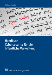 Handbuch Cybersecurity für die öffentliche Verwaltung -  - ebook
