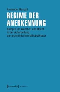 Regime der Anerkennung - Alexander Hasgall - darmowy ebook