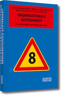 Organisationale Achtsamkeit - Guido Becke - ebook