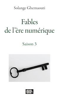 Fables de l'ère numérique - Ghernaouti Solange - ebook