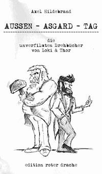 Aussen - Asgard - Tag - Axel Hildebrand - ebook