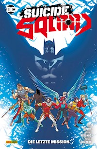 Suicide Squad - Bd. 2 (3. Serie): Die letzte Mission - Taylor Tom - ebook