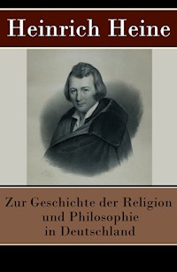 Zur Geschichte der Religion und Philosophie in Deutschland - Heinrich Heine - ebook