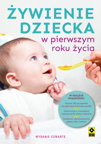 Żywienie dziecka w pierwszym roku życia - Magdalena Czyrynda-Koleda, Magdalena Jarzynka-Jendrzejewska, Ewa Sypnik-Pogorzelska - książka