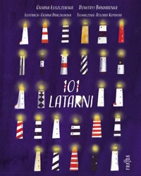 101 Latarni - Dzmitryj Bandarenka, Oksana Łuszczewska - książka